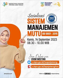 Sosialisasi Sistem Manajemen Mutu ISO 9001:2015 PST BPS Provinsi Jawa Tengah