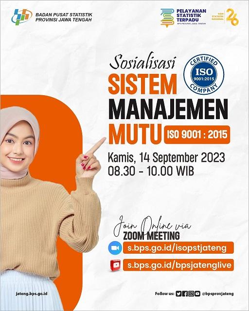 Sosialisasi Sistem Manajemen Mutu ISO 9001:2015 PST BPS Provinsi Jawa Tengah