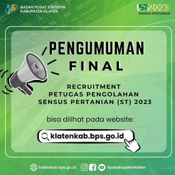 Pengumuman Seleksi Akhir Pengolahan ST2023